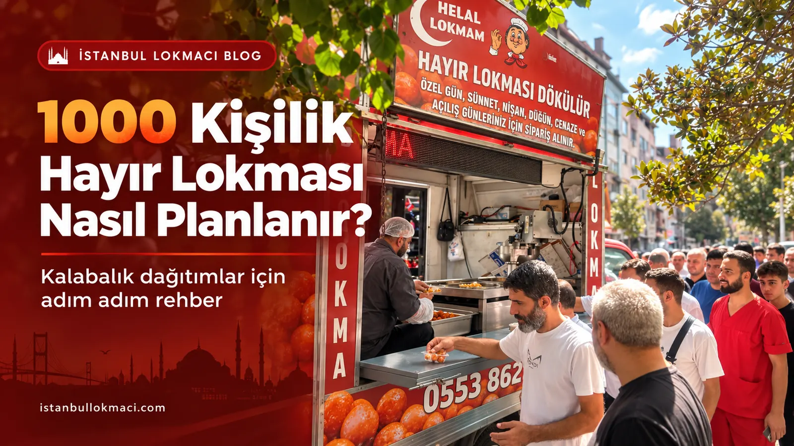 1000 Kişilik Hayır Lokması Nasıl Planlanır?